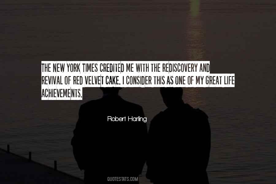 Robert Harling Quotes #694395