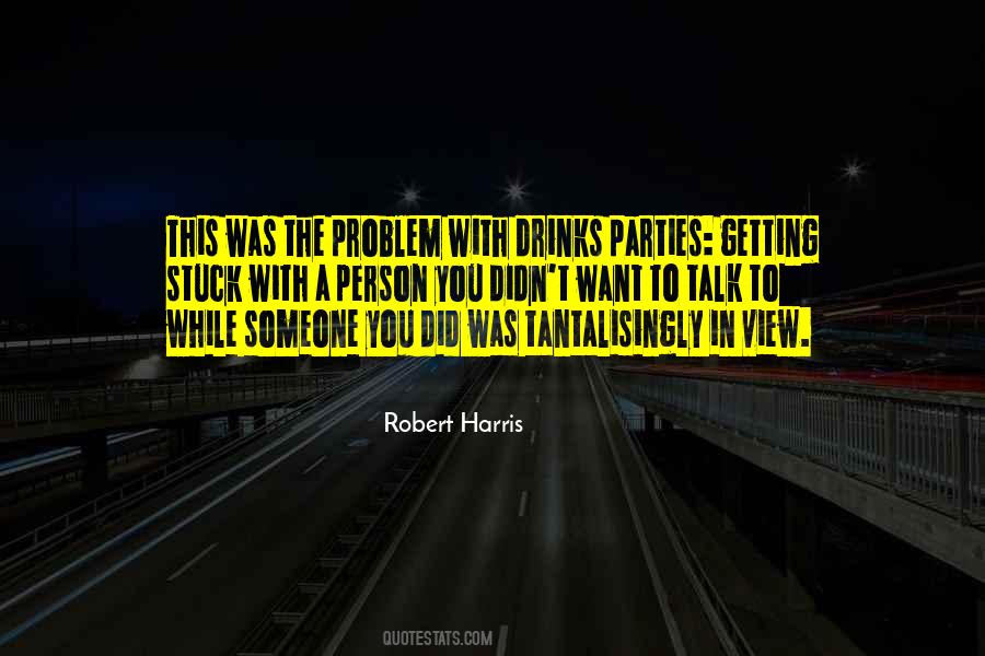 Robert Harris Quotes #1553413