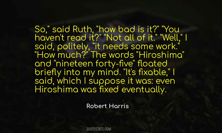 Robert Harris Quotes #1659457