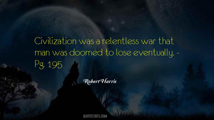 Robert Harris Quotes #1805093