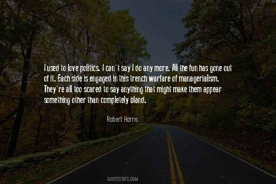 Robert Harris Quotes #693422