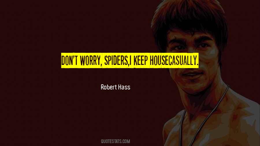 Robert Hass Quotes #1068685