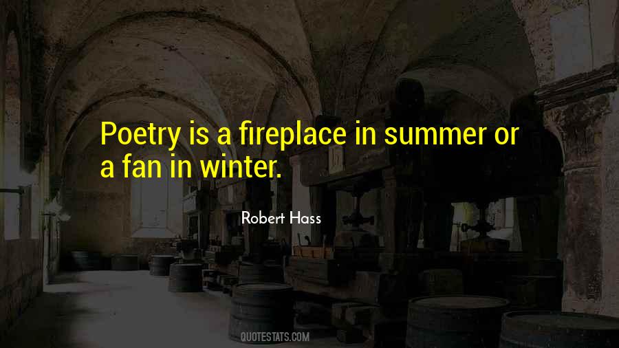 Robert Hass Quotes #1567895