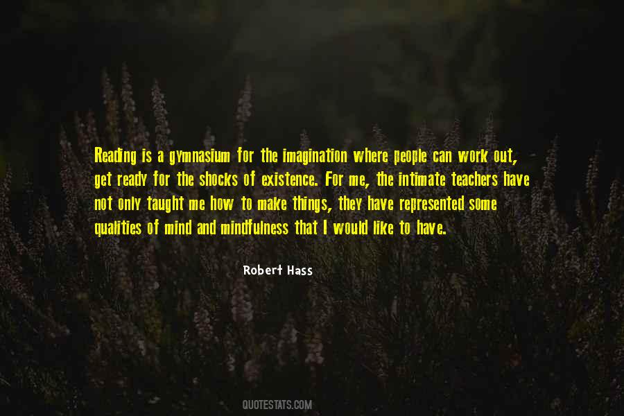 Robert Hass Quotes #254725