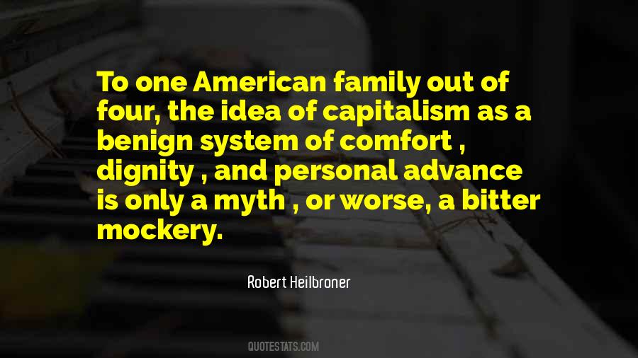 Robert Heilbroner Quotes #1827495