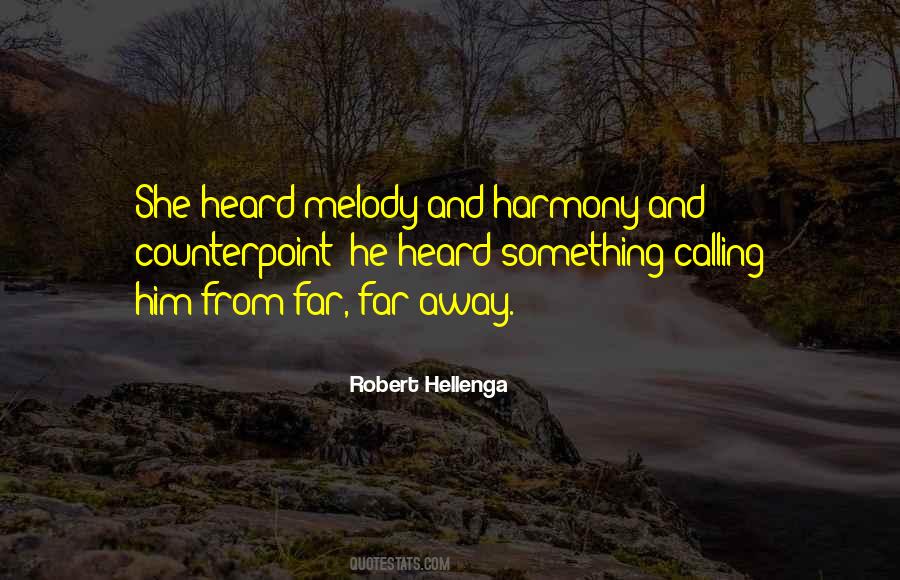Robert Hellenga Quotes #386511