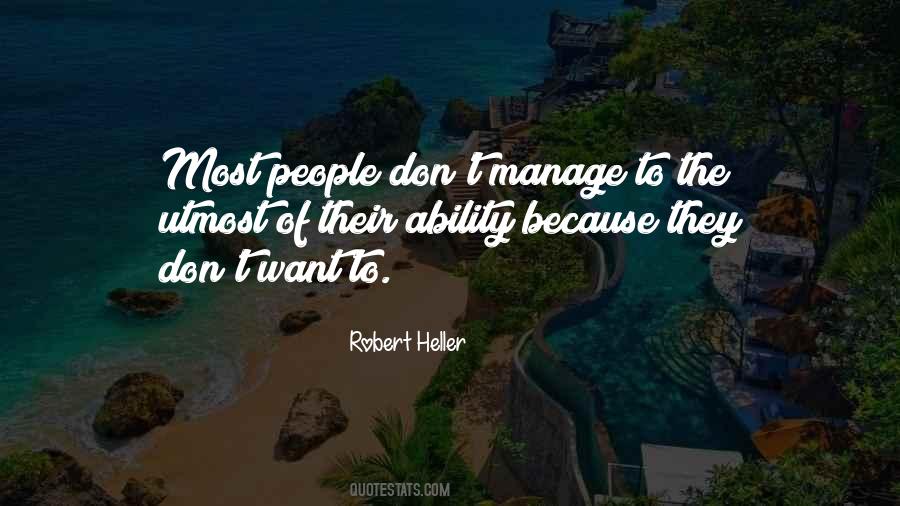 Robert Heller Quotes #1279697