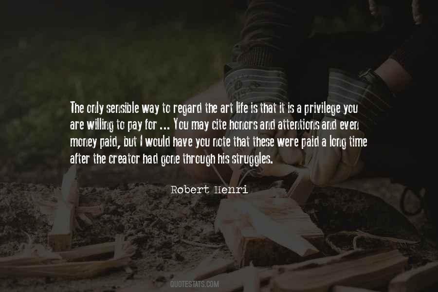 Robert Henri Quotes #1125189