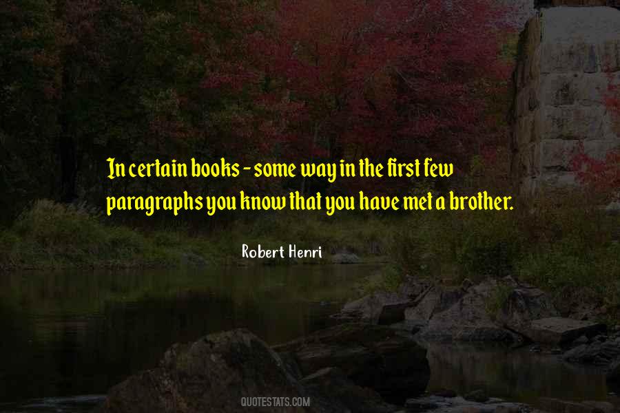 Robert Henri Quotes #1435530