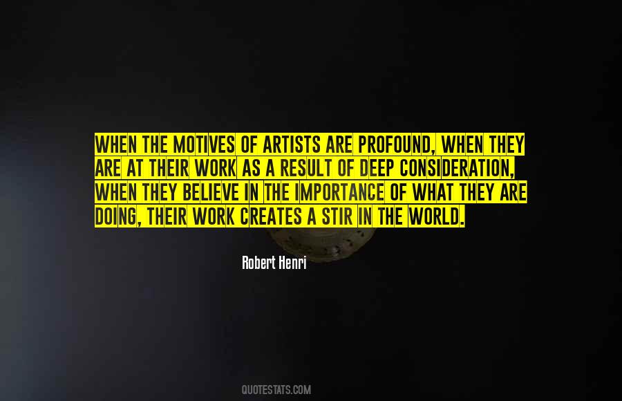 Robert Henri Quotes #575664