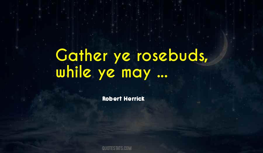 Robert Herrick Quotes #1404481