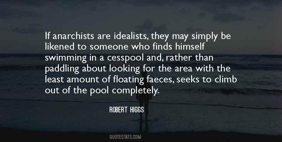 Robert Higgs Quotes #1634372