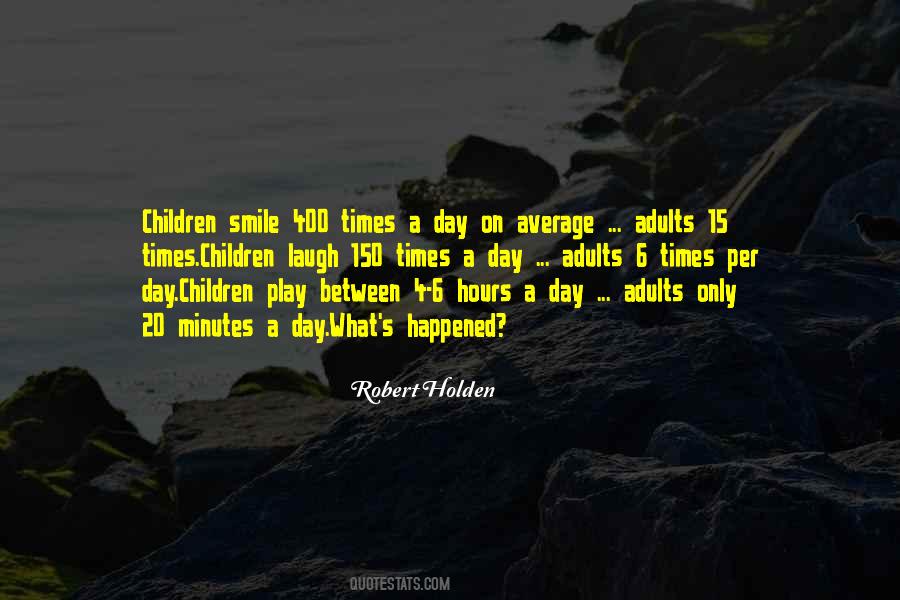 Robert Holden Quotes #1025662