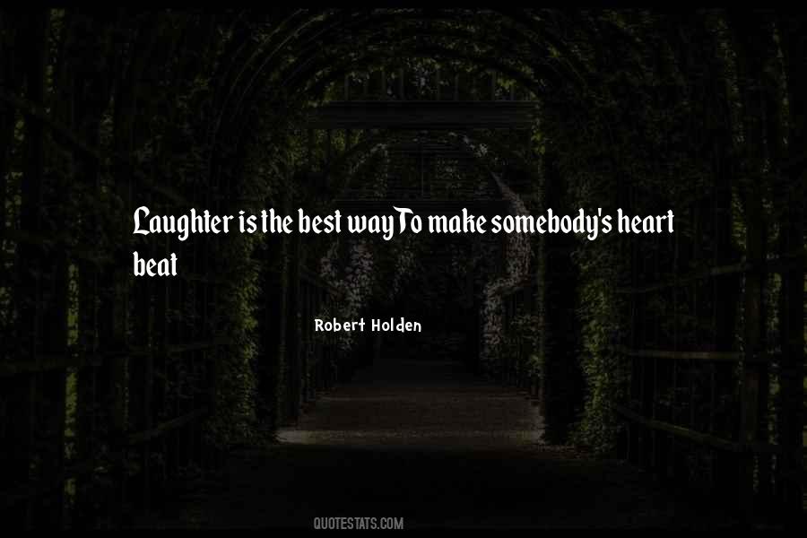 Robert Holden Quotes #1302035