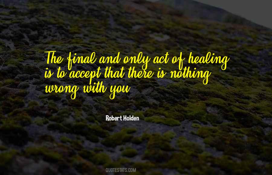 Robert Holden Quotes #400520