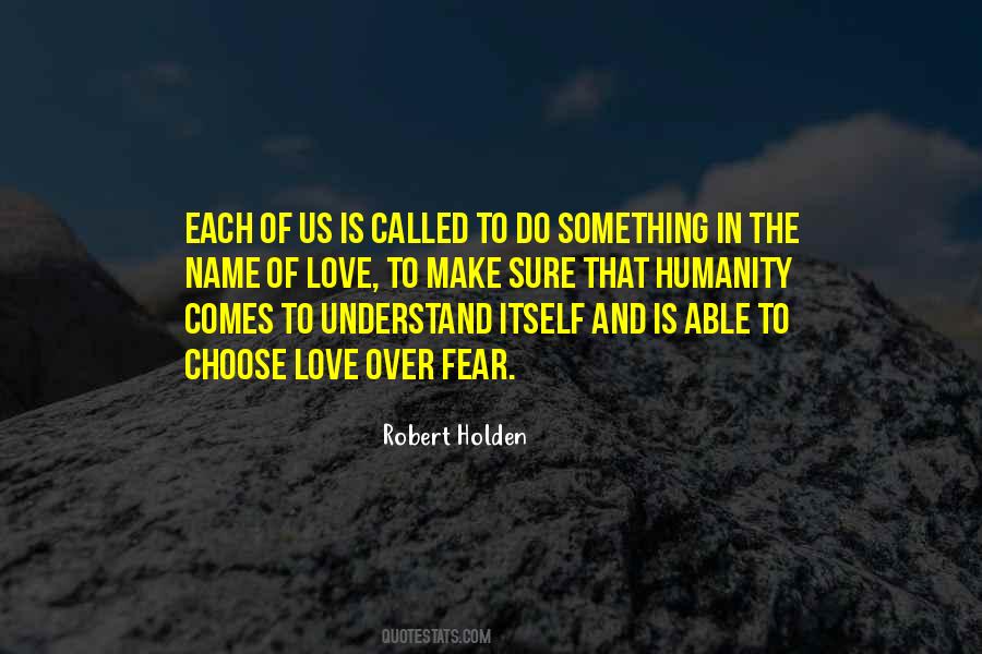 Robert Holden Quotes #585964