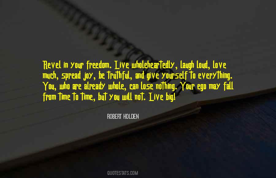 Robert Holden Quotes #667102