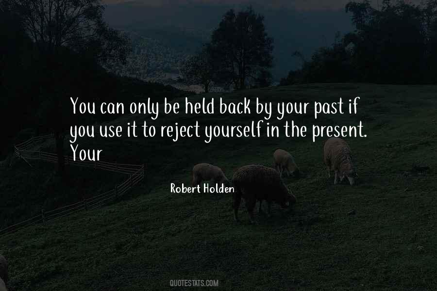 Robert Holden Quotes #837303