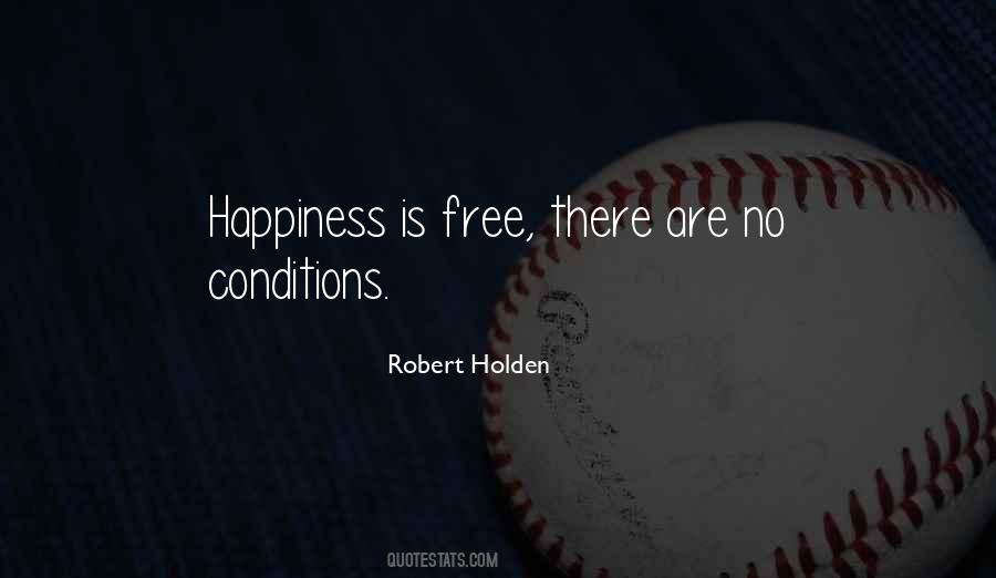 Robert Holden Quotes #98143