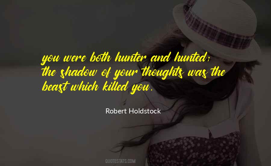 Robert Holdstock Quotes #1492033