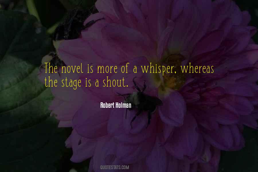 Robert Holman Quotes #920432 Robert Holman Quotes #920432
