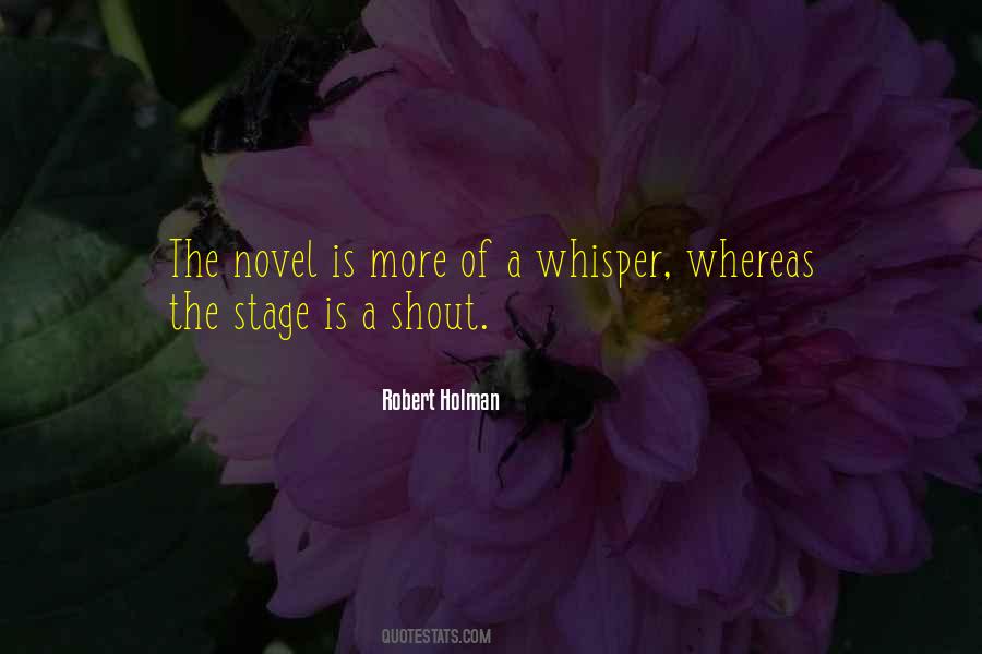 Robert Holman Quotes #920432