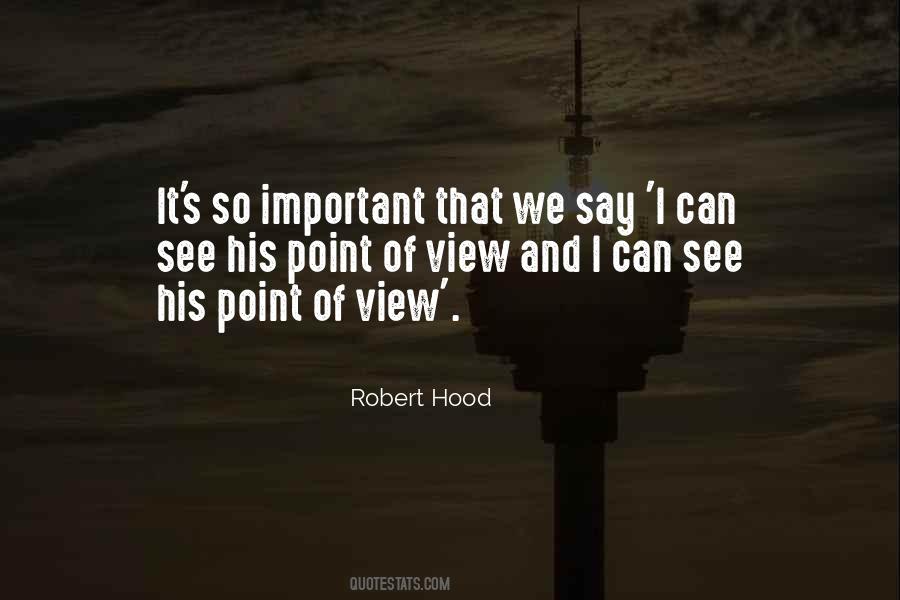 Robert Hood Quotes #170858