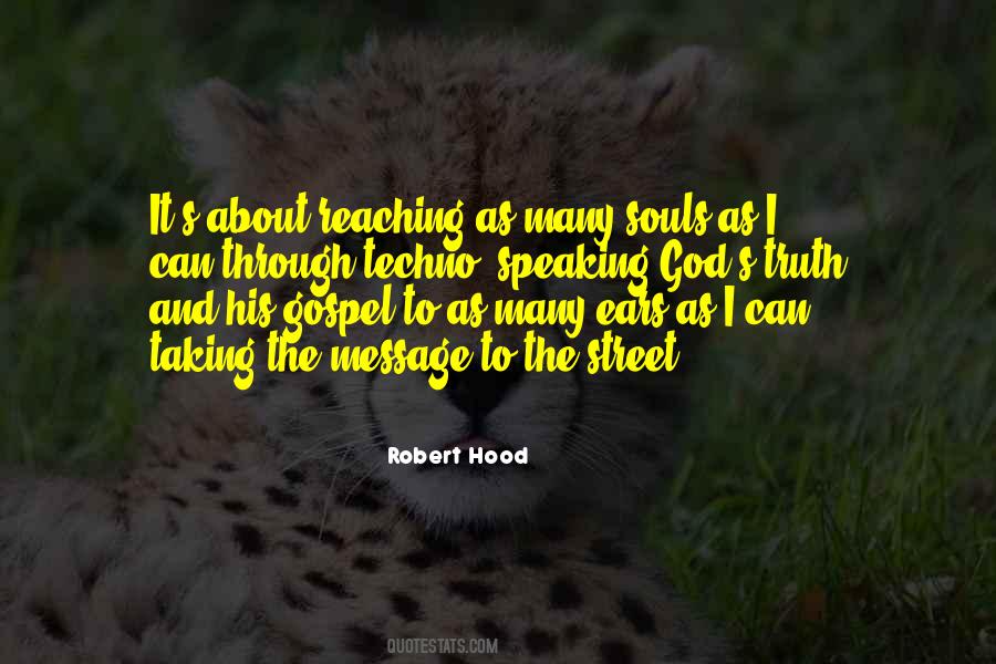 Robert Hood Quotes #1723587