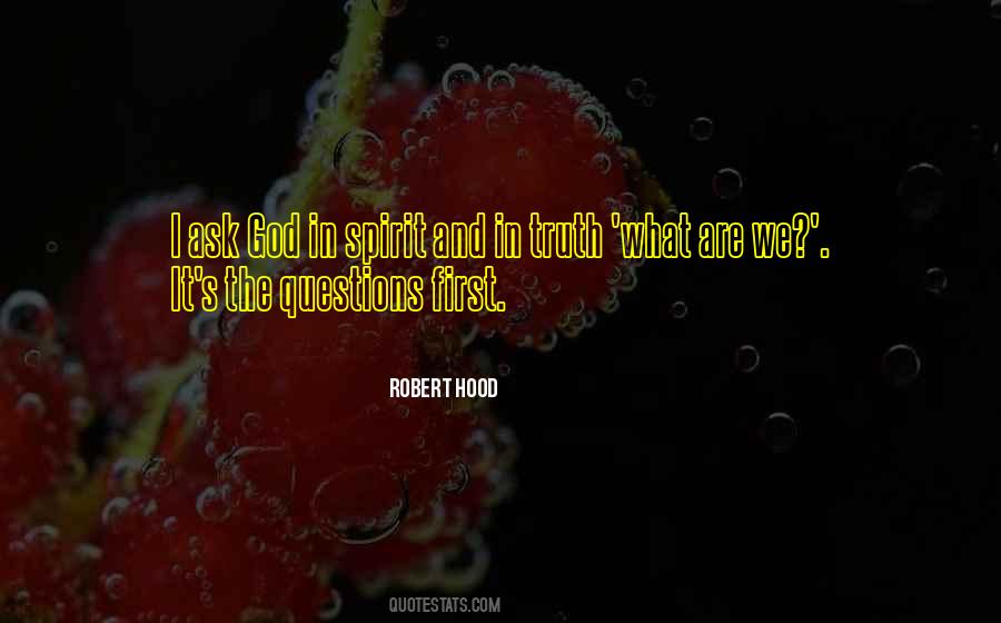 Robert Hood Quotes #765547