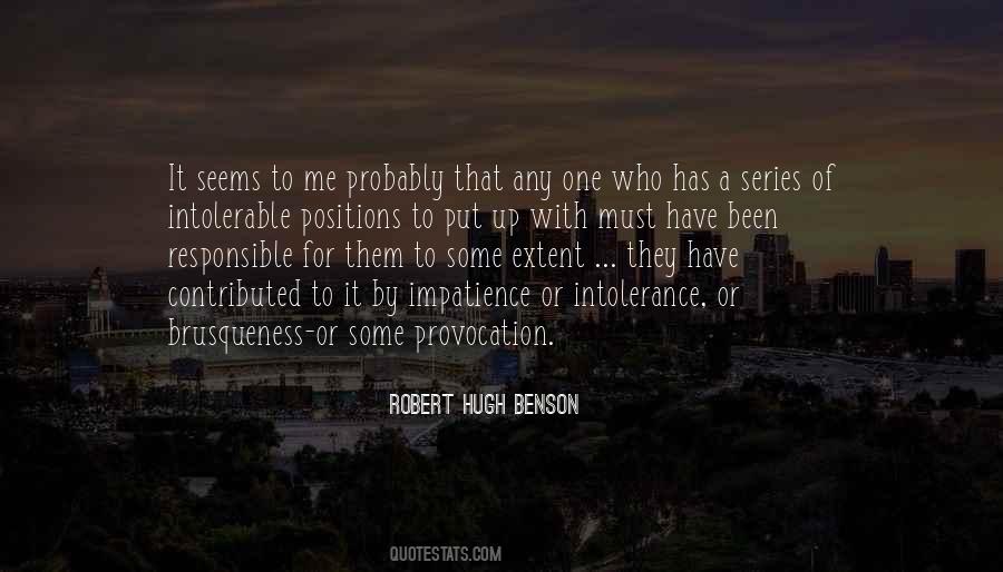 Robert Hugh Benson Quotes #1461829