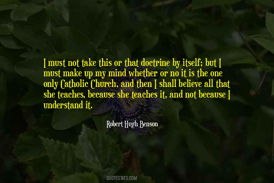 Robert Hugh Benson Quotes #1548578