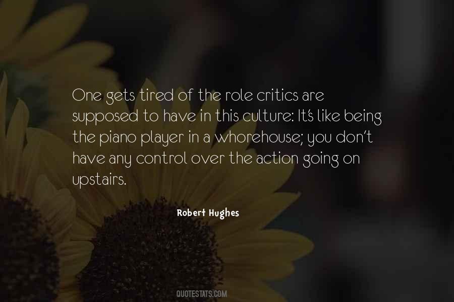 Robert Hughes Quotes #160384
