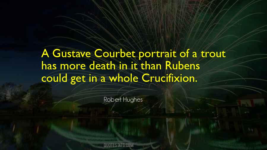 Robert Hughes Quotes #207251