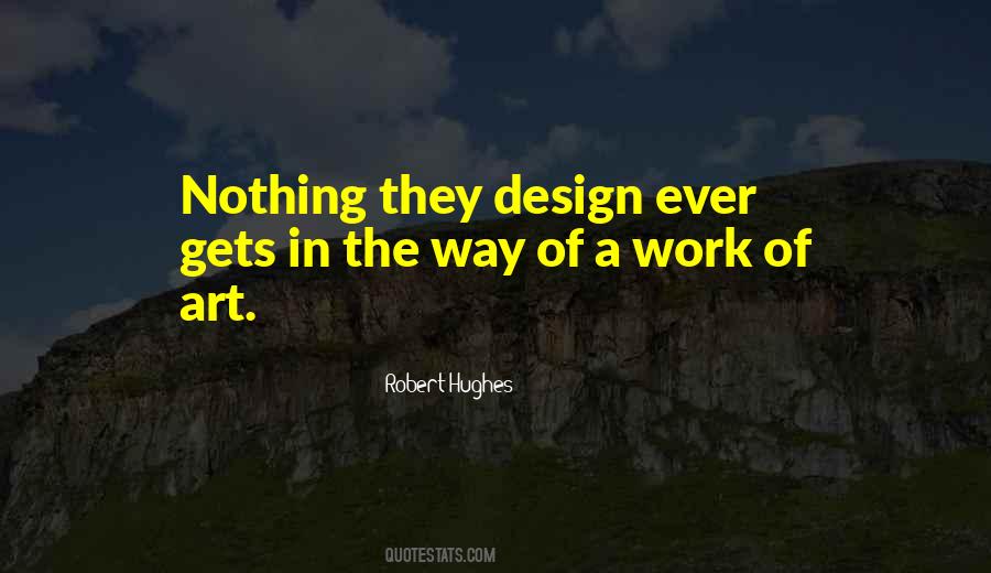 Robert Hughes Quotes #392693