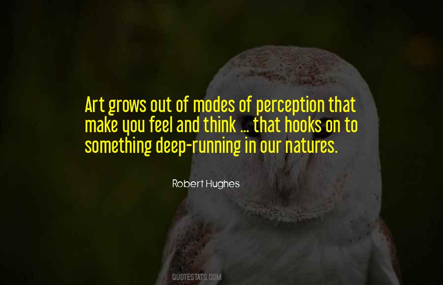 Robert Hughes Quotes #860659