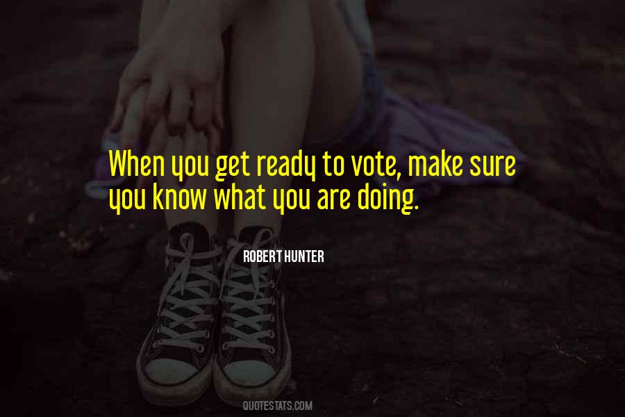 Robert Hunter Quotes #1683368