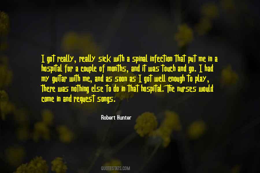 Robert Hunter Quotes #1801634