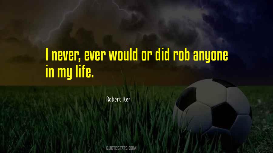 Robert Iler Quotes #1332629