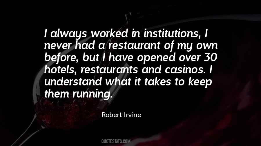 Robert Irvine Quotes #1629474