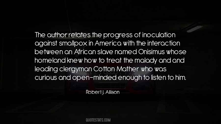 Robert J. Allison Quotes #1253733