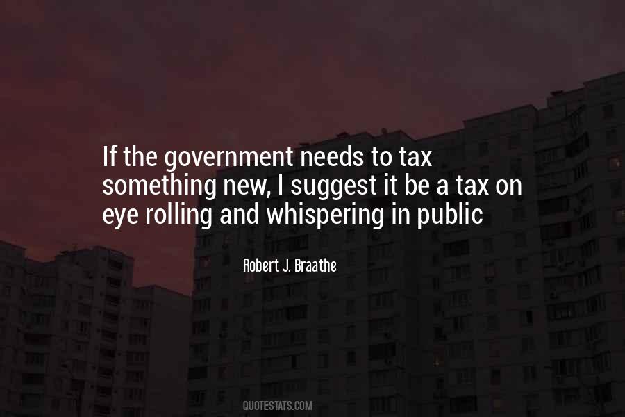 Robert J. Braathe Quotes #1722341