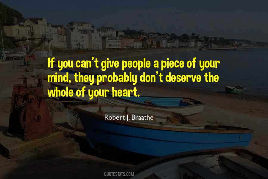 Robert J. Braathe Quotes #481280