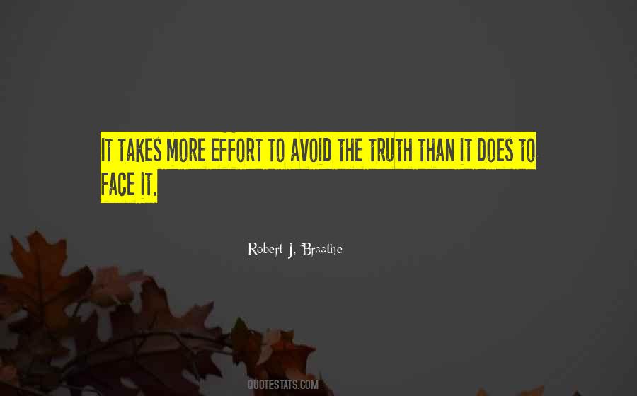 Robert J. Braathe Quotes #637218