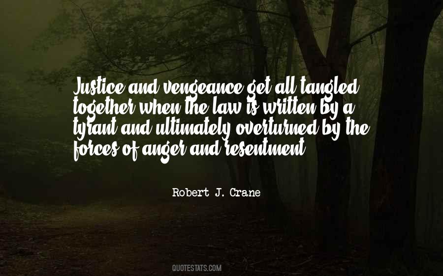 Robert J. Crane Quotes #1815682