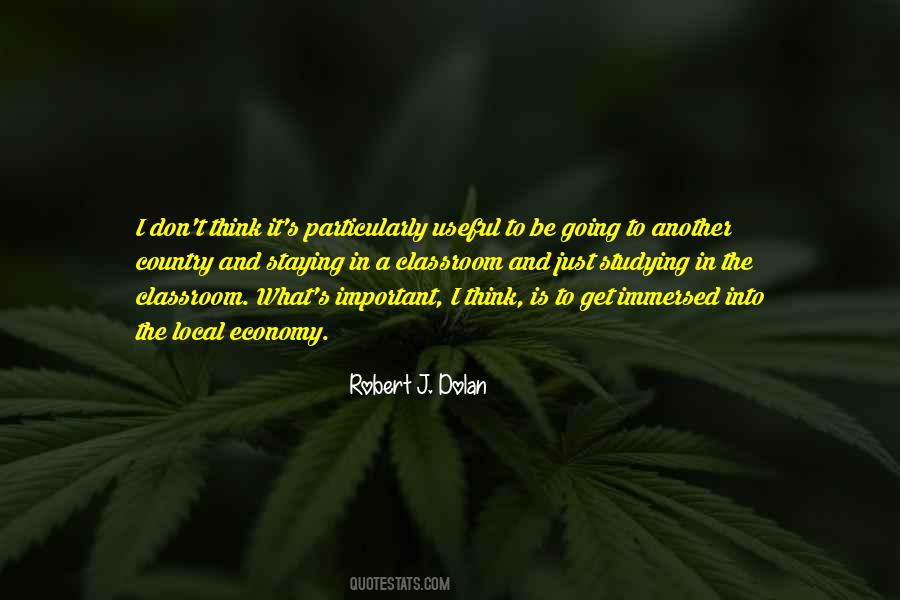 Robert J. Dolan Quotes #1560165