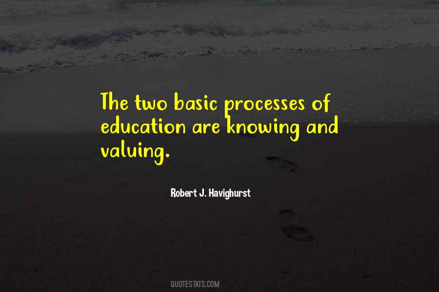 Robert J. Havighurst Quotes #1463432