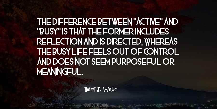 Robert J. Wicks Quotes #97133