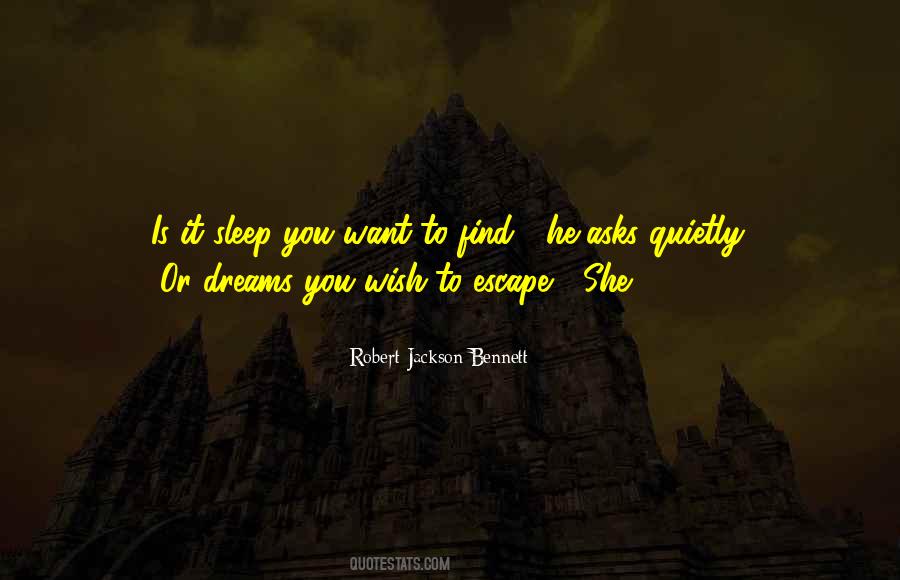Robert Jackson Bennett Quotes #1185125