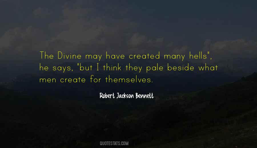 Robert Jackson Bennett Quotes #1295385