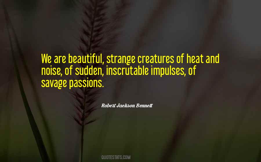 Robert Jackson Bennett Quotes #1299673